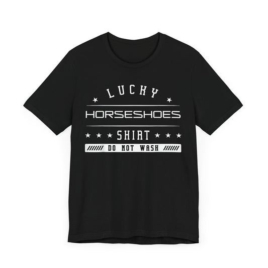 Lucky Horseshoe T-Shirts – Funny Horseshoe Pitching Apparel
