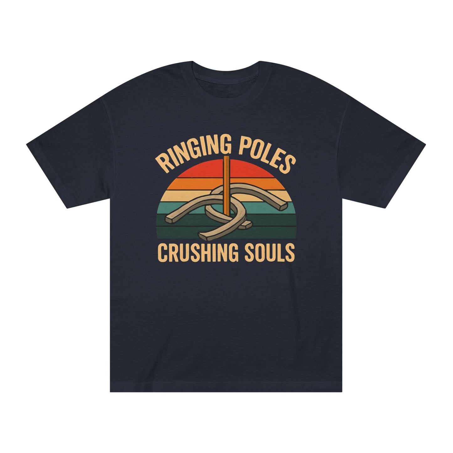 Ringing Poles and Crushing Souls T-Shirt