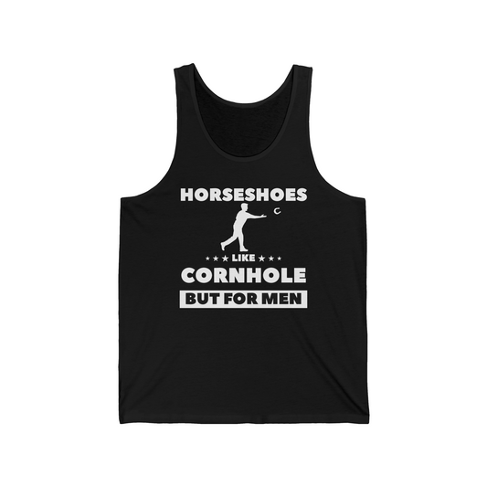 Horseshoes Are For Men Pitcher Tank Top